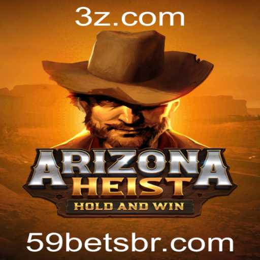 ArizonaHeist: Um Novo Jogo Inovador com a Dica '59 bet'