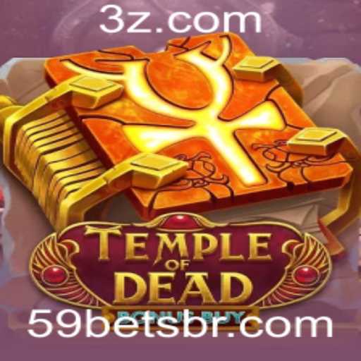 Explorando o Mundo do Jogo TempleofDeadBonusBuy e a Emoção do Aposta de 59 Bet